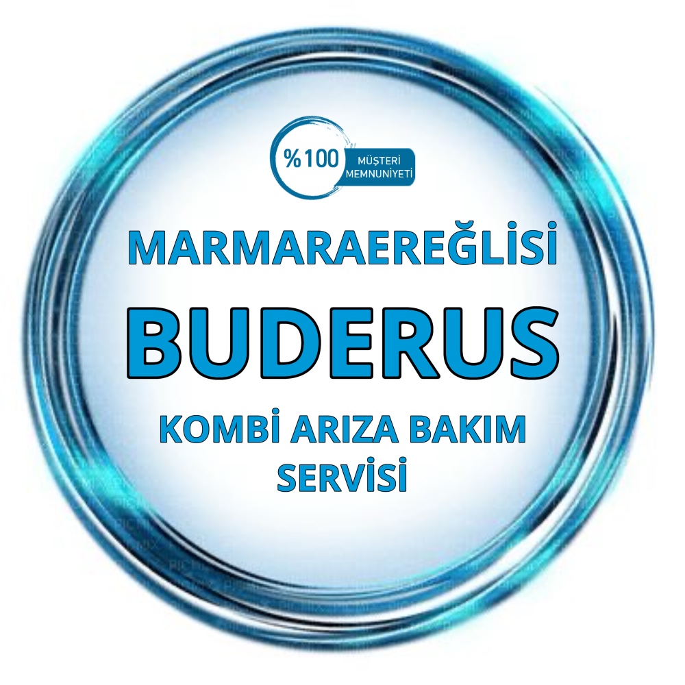 BUDERUS  MARMARA EREĞLİSİ KOMBİ  SERVİSİ