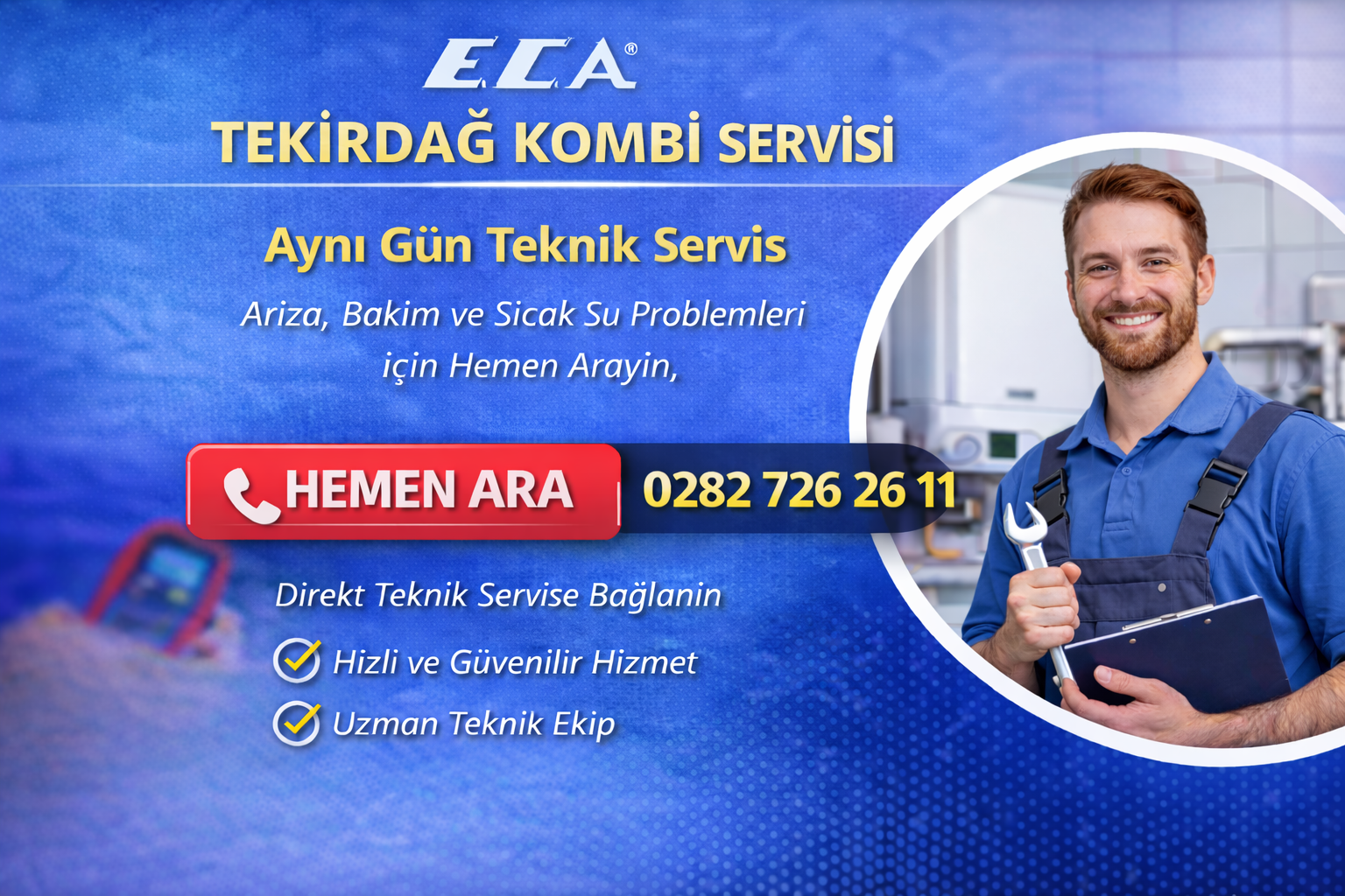 ECA TEKİRDAĞ KOMBİ ARIZA BAKIM SERVİSİ